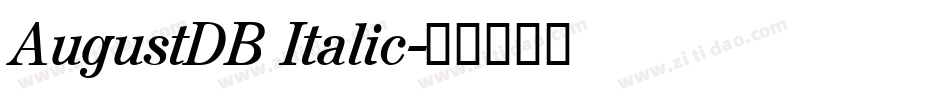 AugustDB Italic字体转换